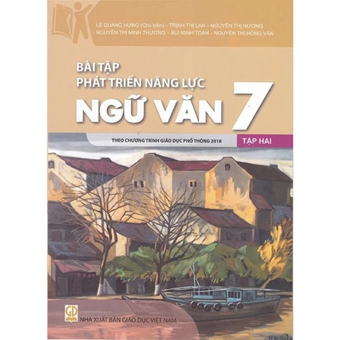 Bài Tập Phát Triển Năng Lực Ngữ Văn 7 Tập 2 (Chương Trình GDPT 2018)