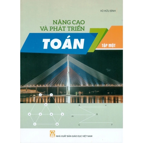Nâng Cao Và Phát Triển Toán Lớp 7 Tập 1 (Theo Chương Trình GDPT 2018)