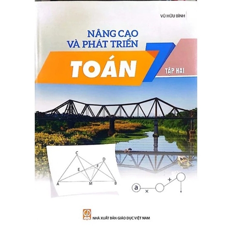 Nâng Cao Và Phát Triển Toán Lớp 7 Tập 2 (Theo Chương Trình GDPT 2018)