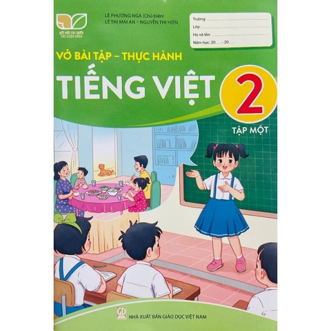 Vở Bài Tập - Thực Hành Tiếng Việt 2 Tập 1 (Kết Nối Tri Thức Với Cuộc Sống)