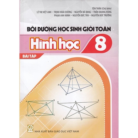 Bồi Dưỡng Học Sinh Giỏi Toán 8 - Hình Học (Bài Tập)