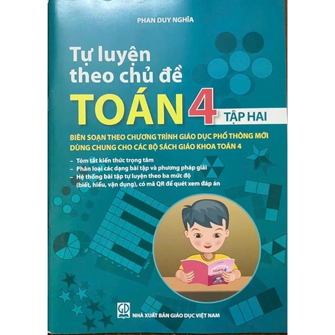 Tự Luyện Theo Chủ Đề Toán 4 Tập 2 (Chương Trình GDPT Mới)