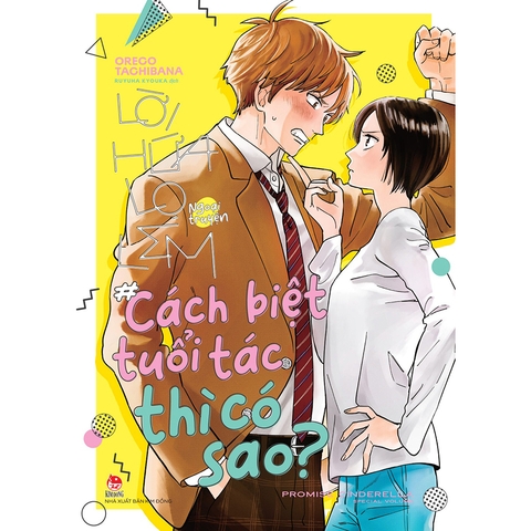 Lời Hứa Lọ Lem Ngoại Truyện - Cách Biệt Tuổi Tác Thì Có Sao? - Tặng Kèm Postcard