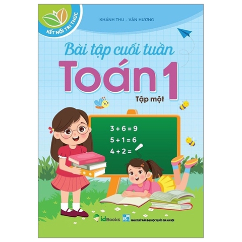 Bài Tập Cuối Tuần Toán 1 Tập 1 (Kết Nối Tri Thức)