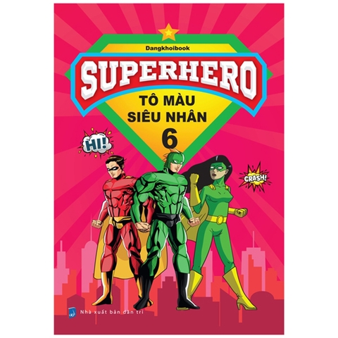 Tô Màu Siêu Nhân Superhero Tập 6