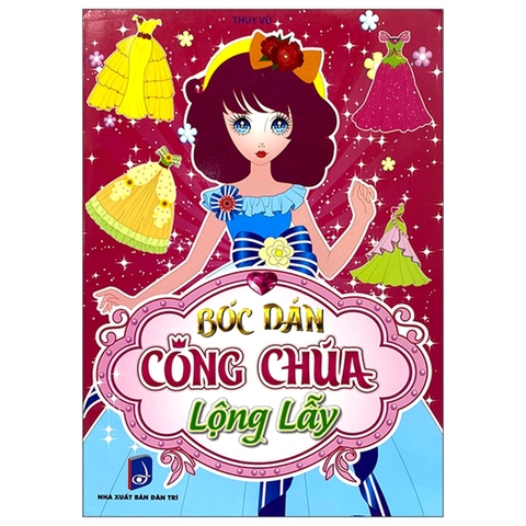 Bóc Dán Công Chúa - Công Chúa Lộng Lẫy