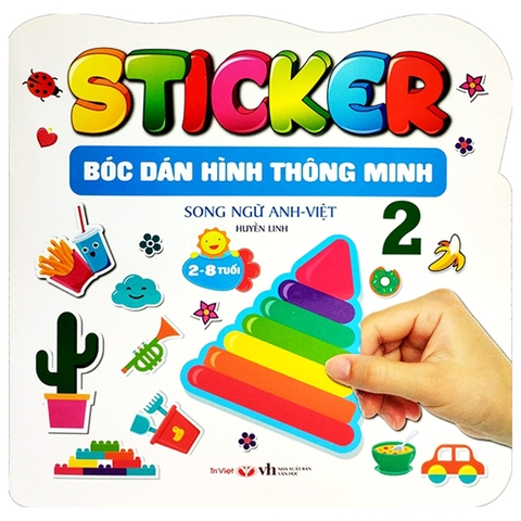 Sticker - Bóc Dán Hình Thông Minh Song Ngữ Anh-Việt Tập 2