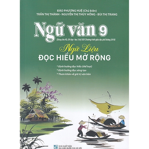 Ngữ Văn 9 - Ngữ Liệu Đọc Hiểu Mở Rộng