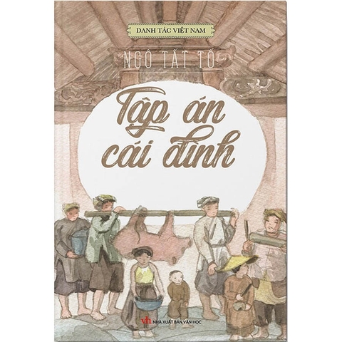 Danh Tác Việt Nam - Tập Án Cái Đình