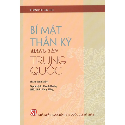 Bí Mật Thần Kỳ Mang Tên Trung Quốc