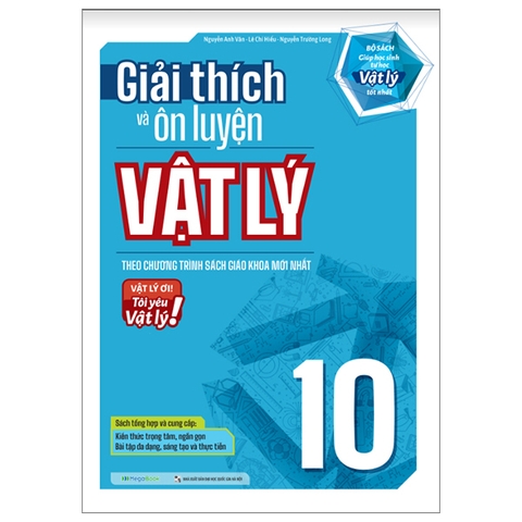 Giải Thích Và Ôn Luyện Vật Lý Lớp 10