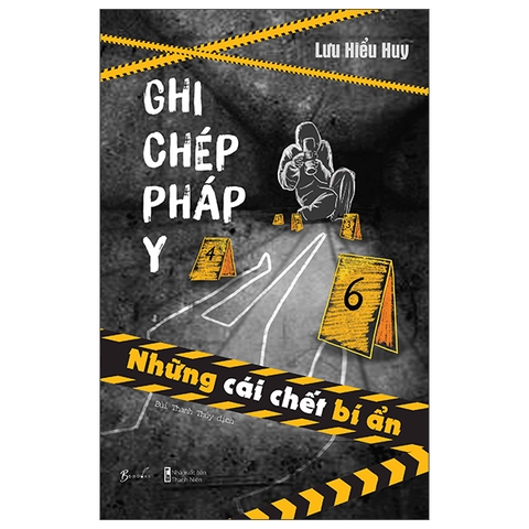 Ghi Chép Pháp Y Tập 1 - Những Cái Chết Bí Ẩn