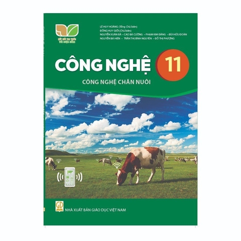 Công Nghệ Lớp 11 - Công Nghệ Chăn Nuôi (Kết Nối Tri Thức Với Cuộc Sống)