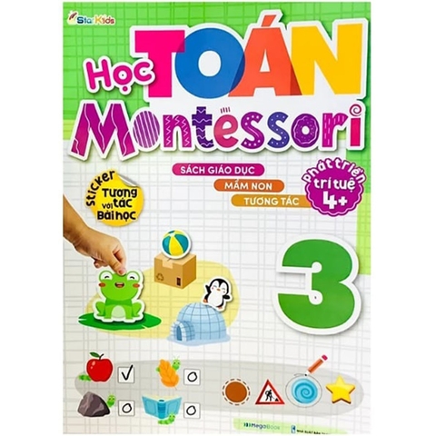 Học Toán Montessori Phát Triển Trí Tuệ 4+ Tập 3