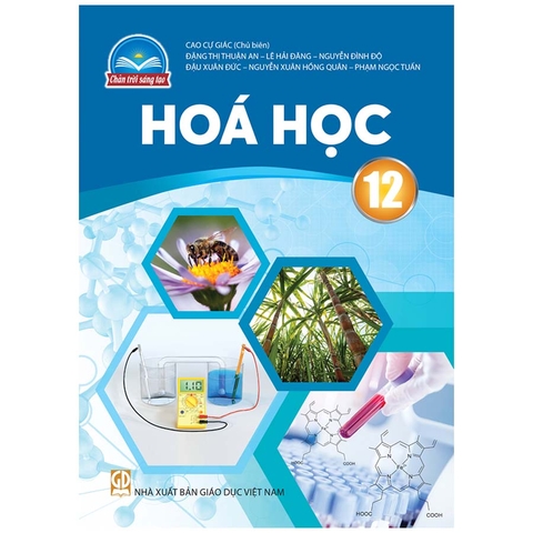Hóa Học Lớp 12 (Chân Trời Sáng Tạo)