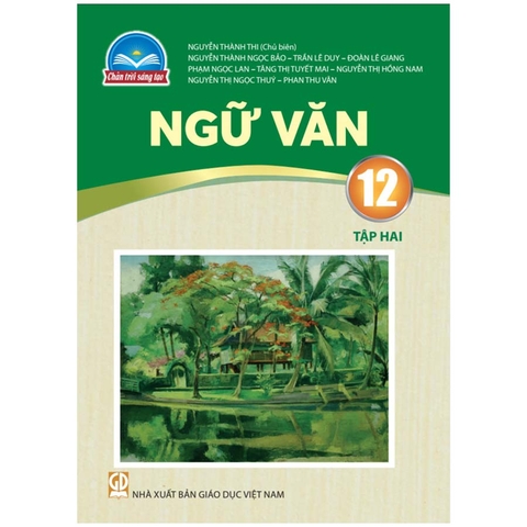 Ngữ Văn Lớp 12 Tập 2 (Chân Trời Sáng Tạo)