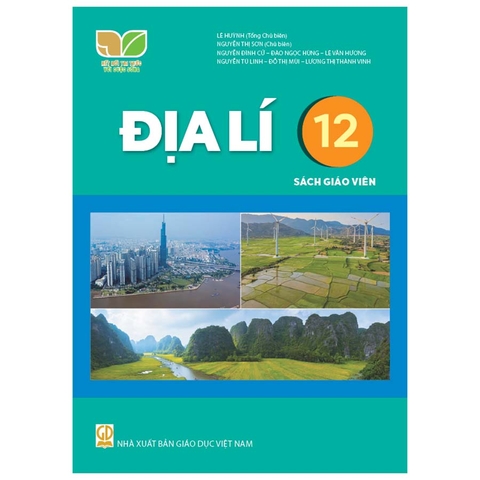 Địa Lí Lớp 12 Sách Giáo Viên (Kết Nối Tri Thức Với Cuộc Sống)