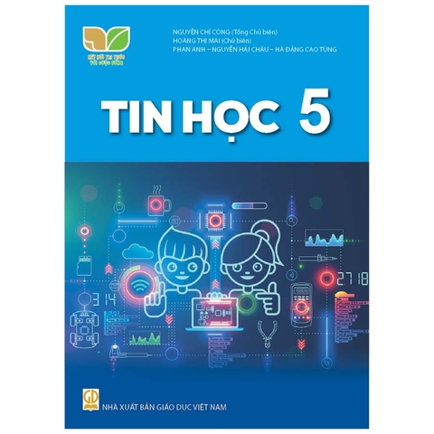 Tin Học Lớp 5 (Kết Nối Tri Thức Với Cuộc Sống)