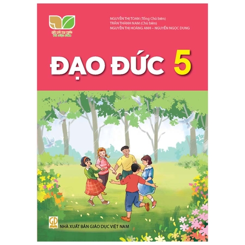 Đạo Đức Lớp 5 (Kết Nối Tri Thức Với Cuộc Sống)