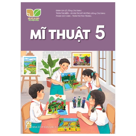 Mĩ Thuật Lớp 5 (Kết Nối Tri Thức Với Cuộc Sống)