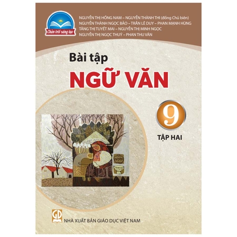 Bài Tập Ngữ Văn Lớp 9 Tập 2 (Chân Trời Sáng Tạo)