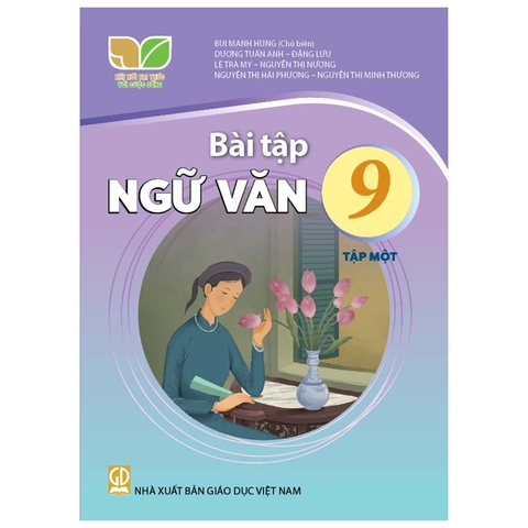 Bài Tập Ngữ Văn Lớp 9 Tập 1 (Kết Nối Tri Thức Với Cuộc Sống)