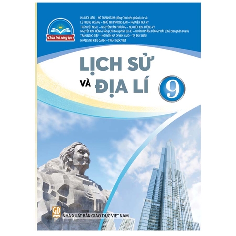 Lịch Sử Và Địa Lí Lớp 9 (Chân Trời Sáng Tạo)