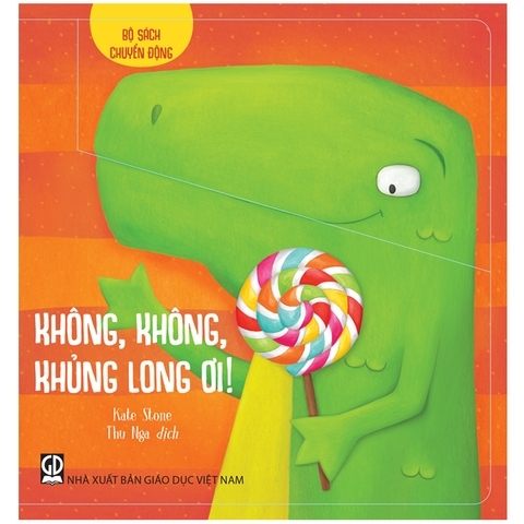 Bộ Sách Chuyển Động - Không, Không, Khủng Long Ơi!