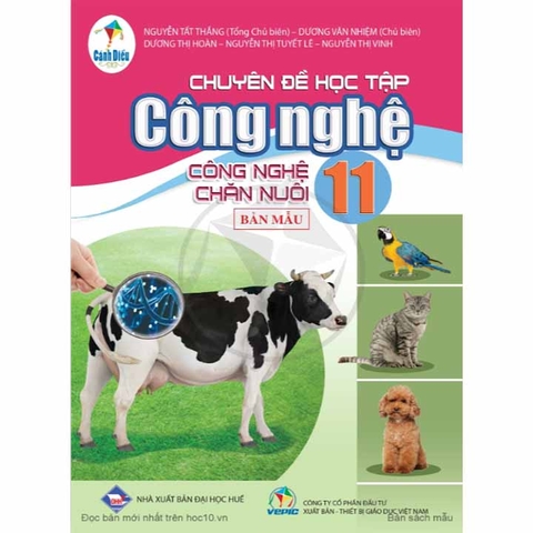 Chuyên Đề Học Tập Công Nghệ Lớp 11 - Công Nghệ Chăn Nuôi (Cánh Diều)