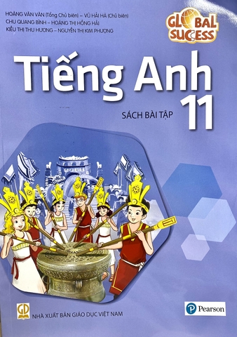 Tiếng Anh Lớp 11 Global Success Không Kèm Đĩa (Sách Bài Tập)