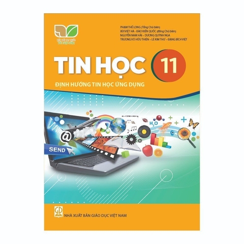 Tin Học Lớp 11 - Định Hướng Tin Học Ứng Dụng (Kết Nối Tri Thức Với Cuộc Sống)