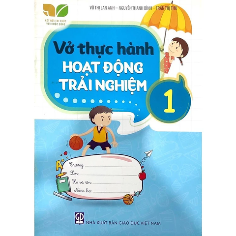 Vở Thực Hành Hoạt Động Trải Nghiệm Lớp 1 (Kết Nối Tri Thức Với Cuộc Sống)