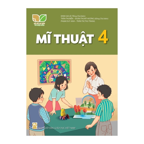 Mĩ Thuật Lớp 4 (Kết Nối Tri Thức Với Cuộc Sống)