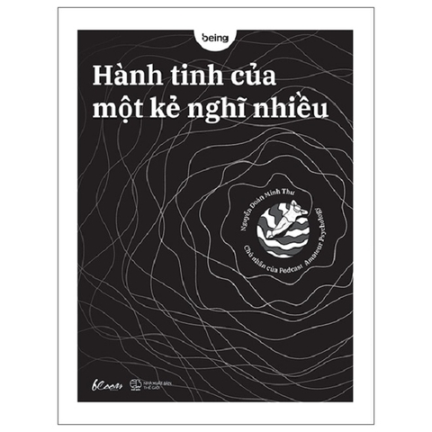 Hành Tinh Của Một Kẻ Nghĩ Nhiều