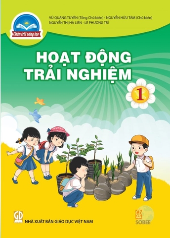 Hoạt Động Trải Nghiệm Lớp 1 (Chân Trời Sáng Tạo)