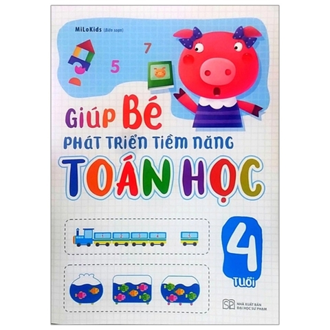 Giúp Bé Phát Triển Tiềm Năng Toán Học 4 Tuổi