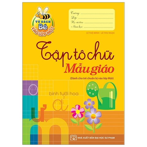 Tủ Sách Bé Vào Lớp 1 - Tập Tô Chữ Mẫu Giáo