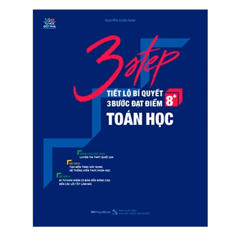 3 Step - Tiết Lộ Bí Quyết 3 Bước Đạt Điểm 8+ Toán Học
