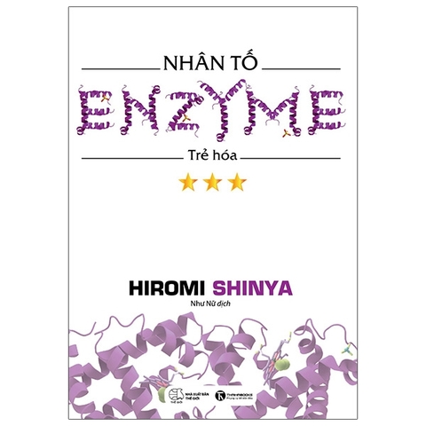 Nhân Tố Enzyme Tập 3 - Trẻ Hóa