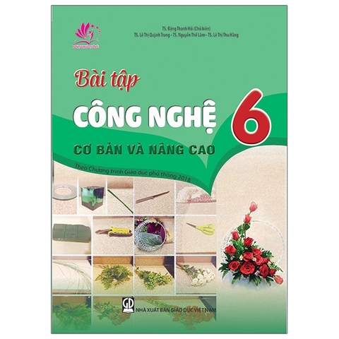 Bài Tập Công Nghệ Cơ Bản Và Nâng Cao Lớp 6