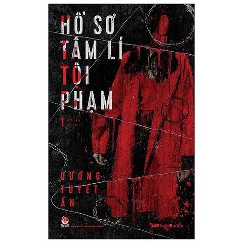 Hồ Sơ Tâm Lí Tội Phạm Tập 1