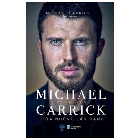 Tự Truyện Michael Carrick - Giữa Những Lằn Ranh