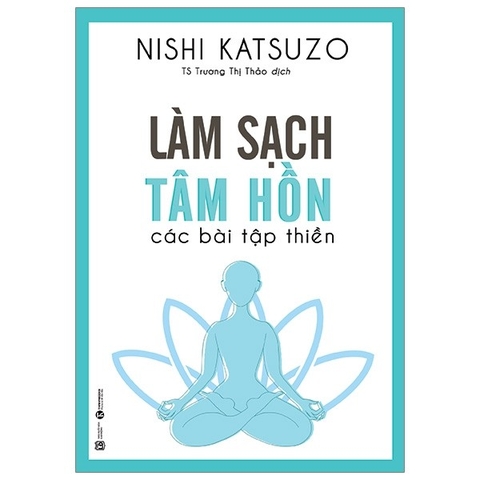 Làm Sạch Tâm Hồn - Các Bài Tập Thiền