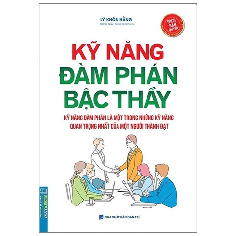 Kỹ Năng Đàm Phán Bậc Thầy