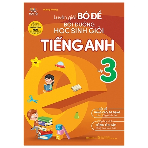 Luyện Giải Bộ Đề Bồi Dưỡng Học Sinh Giỏi Tiếng Anh Lớp 3