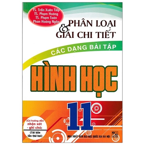 Phân Loại & Giải Chi Tiết Các Dạng Bài Tập Hình Học 11