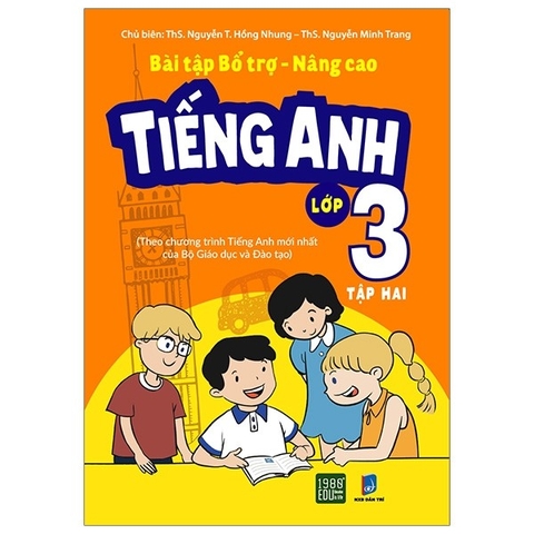 Bài Tập Bổ Trợ - Nâng Cao Tiếng Anh Lớp 3 - Tập 2