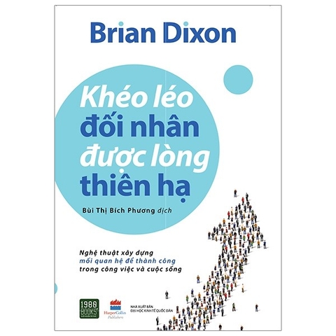 Khéo Léo Đối Nhân Được Lòng Thiên Hạ
