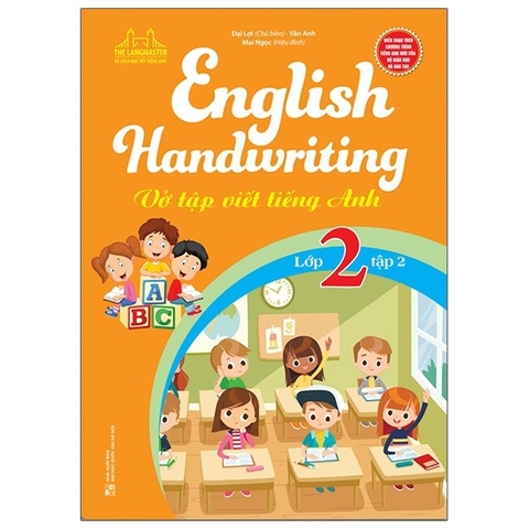 English Handwriting - Vở Tập Viết Tiếng Anh Lớp 2 - Tập 2