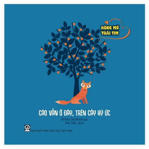 Rộng mở trái tim - Cáo vẫn ở đây, trên cây ký ức (ADC)
